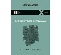 La libertad cristiana: De Pablo a Filemón: 94
