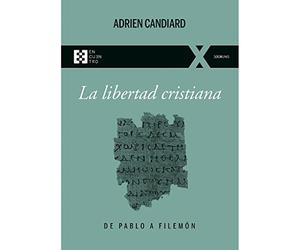 La libertad cristiana: De Pablo a Filemón: 94
