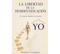 La libertad de la desidentificación: Un regreso amable a la esencia