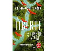 La liberté est une île lointaine
