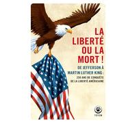 La liberté ou la mort
