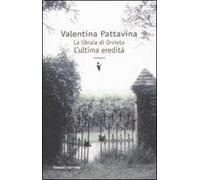 La libraia di Orvieto. L'ultima eredità