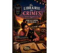 La Librairie des Crimes: Crime au Camping des Érables