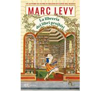 La libreria dei libri proibiti - Levy Marc