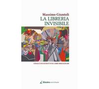 La libreria invisibile. Stralci ed estratti da libri immaginari