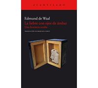 La liebre con ojos de ámbar / Hare with Amber Eyes: Una Herencia Oculta: 249