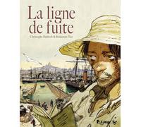 La Ligne de fuite: Nouvelle édition enrichie