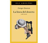 La linea del deserto e altri racconti