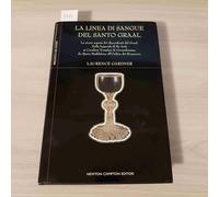 La linea di sangue del Santo Graal