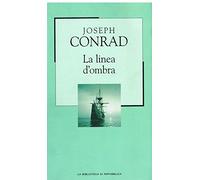 La linea d'ombra; Una confessione