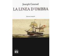 La linea d'ombra. Una confessione