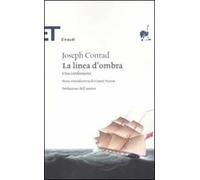 La linea d'ombra. Una confessione