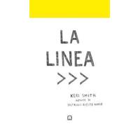 La linea. Ediz. illustrata