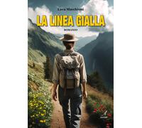 La Linea Gialla - [Edizioni Artestampa]