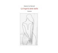 La lingerie delle stelle