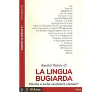 La lingua bugiarda. Possono le parole nascondere i pensieri?