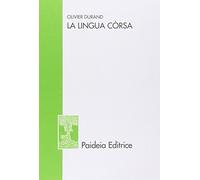 La lingua còrsa. Una lotta per la lingua