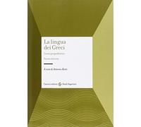 La lingua dei Greci. Corso propedeutico