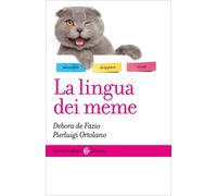 La lingua dei meme-Debora de Fazio, Pierluigi Ortolano