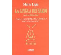 La lingua dei sardi. Ipotesi filologiche