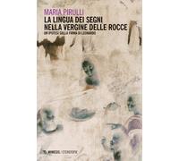 La lingua dei segni nella Vergine delle rocce. Un'ipotesi sulla firma di L...