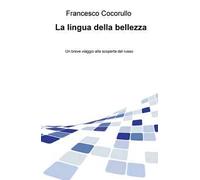 La lingua della bellezza. Un breve viaggio alla scoperta del russo