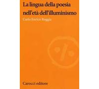 La lingua della poesia nell'età dell'illuminismo