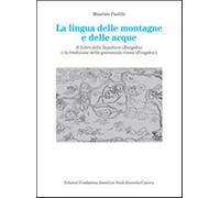 La lingua delle montagne e delle acque. Il libro delle sepolture (Zangshu)...