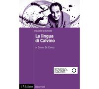 La lingua di Calvino. Italiano d'autore [Paperback] [Oct 18, 2024] De Caprio, Ch