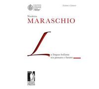 La lingua italiana tra passato e futuro