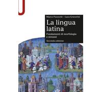 La lingua latina. Fondamenti di morfologia e sintassi. Con esercizi - Fuce...