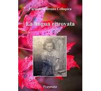 La lingua ritrovata