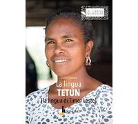 La lingua tetun. La lingua di Timor Leste
