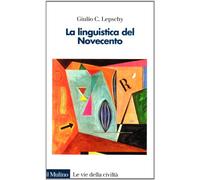La linguistica del Novecento