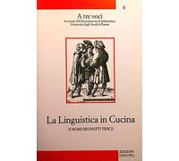 La linguistica in cucina. I nomi dei piatti tipici