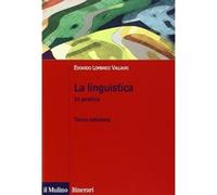 La linguistica. In pratica [Perfect Paperback] [Jan 09, 2014] Lombardi Vallauri,