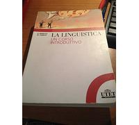 La linguistica. Un corso introduttivo