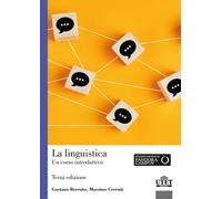 La linguistica. Un corso introduttivo - 2022 - UTET Università