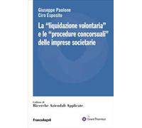 La «liquidazione volontaria» e le «procedure concorsuali» delle imprese societarie