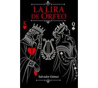 LA LIRA DE ORFEO: EL AMOR SOBREVIVE SIEMPRE