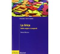 Libri Sergio Bozzola - La Lirica. Dalle Origini A Leopardi