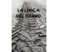 LA LÍRICA DEL BARRO