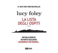 La lista degli ospiti - Foley Lucy