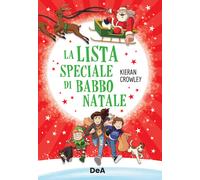 La lista speciale di Babbo Natale - Crowley Kieran