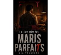 La Liste noire des maris parfaits