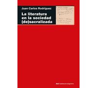 La literatura en la sociedad (de)sacralizada: (siglo XVII): 130
