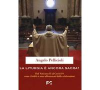La liturgia è ancora sacra?