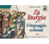 La liturgia e il linguaggio ecclesiale
