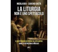 La liturgia non è uno spettacolo