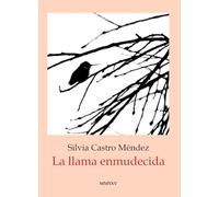 La llama enmudecida: 3